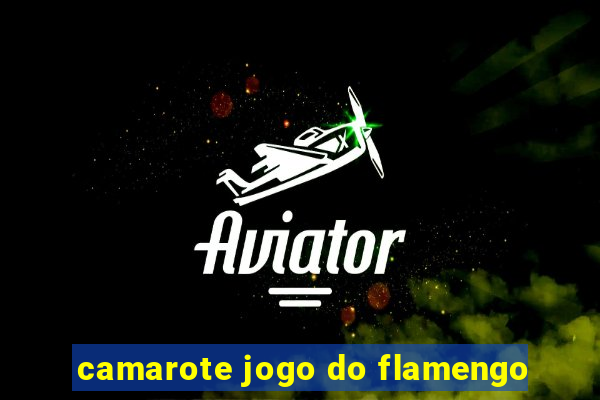 camarote jogo do flamengo